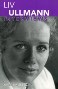 Liv Ullmann, Interviews