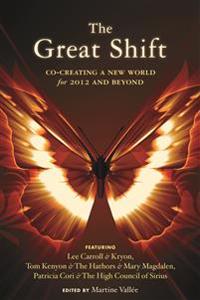 The Great Shift