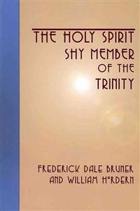 Holy Spirit - Shy Member of the Trinity