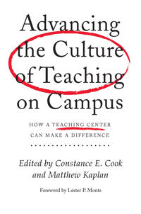 Advancing the Culture of Teaching on Campus