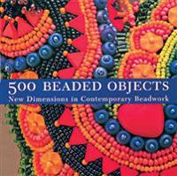 500 Beaded Objects