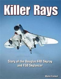Killer Rays