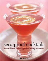 Zero-proof Cocktails