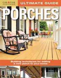 Ultimate Guide Porches