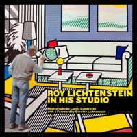 Roy Lichtenstein in His Studio