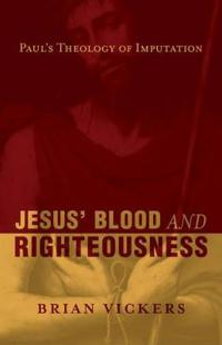 Jesus' Blood and Righteousness