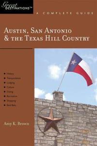 Austin, San Antonio and the Texas Hill Country