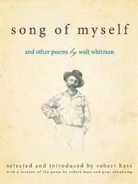 Song of Myself: And Other Poems