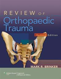 Review of Orthopaedic Trauma