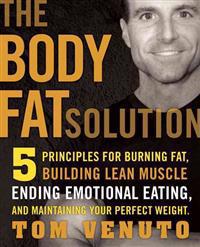 The Body Fat Solution