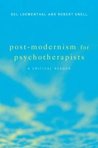Post-modernism for Psychotherapists