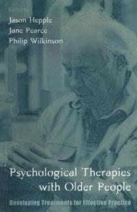 Psychological Therapies with Older People