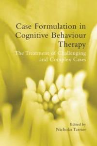 Case Formulation in Cognition Behavioural Therapy