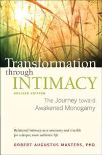 Transformation Through Intimacy