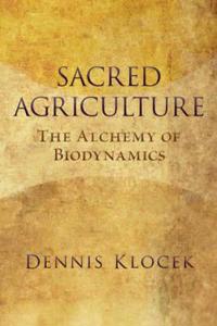 Sacred Agriculture