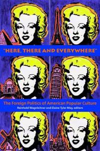 Here, There and Everywhere