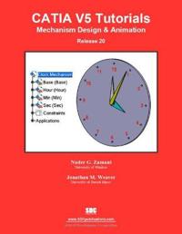 CATIA V5 Tutorials Mechanism Design & Animation Release 20