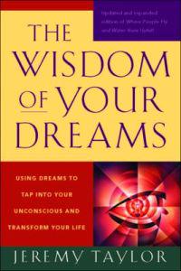 The Wisdom of Your Dreams
