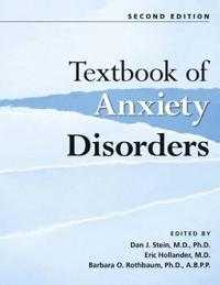 The American Psychiatric Publishing Textbook of Anxiety Disorders