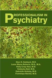 Professionalism in Psychiatry