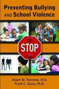 Preventing Bullying and School Violence