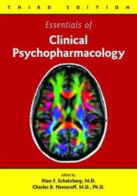 Essentials of Clinical Psychopharmacology