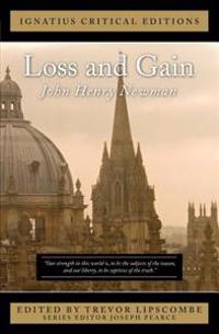Loss and Gain: The Story of a Convert