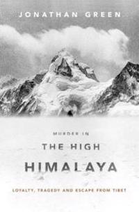 Murder in the High Himalaya