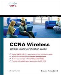 CCNA Wireless Official Exam Certification Guide (CCNA IUWNE 640-721)