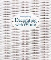 Country Living Decorating with White