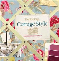 Country Living Cottage Style