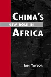 China's New Role in Africa