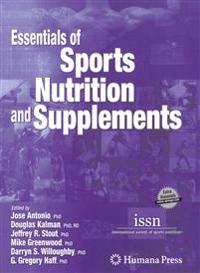 Essentials of Sports Nutrition and Supplements