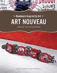 Beadwork Inspired by Art: Art Nouveau