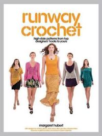 Runway Crochet