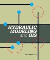 Hydraulic Modeling and GIS