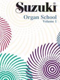 Suzuki Organ School, Volume 1