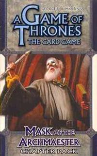 A Game of Thrones Lcg: Mask of the Archmaester
