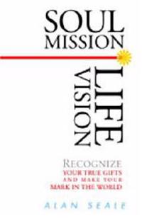 Soul Mission, Life Vision