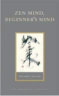 ZEN Mind, Beginner's Mind