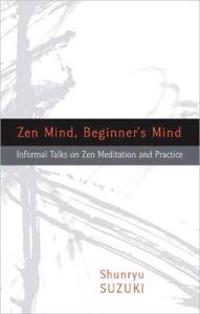 Zen Mind Beginner's Mind