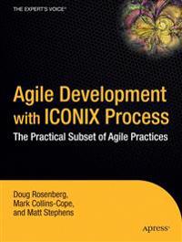 Agile Development with ICONIX Process: People, Process, and Pragmatism