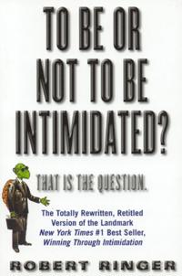 To Be or Not to Be Intimidated?
