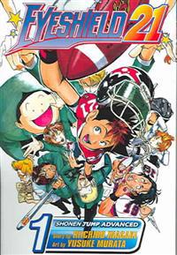 Eyeshield 21, Volume 1: The Boy with the Golden Legs