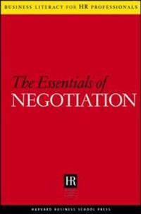 The Essentials Of Negotiation