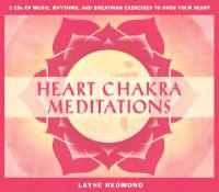 Heart Chakra Meditations