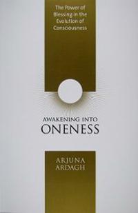 Awakening into Oneness