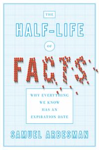 The Half-Life of Facts