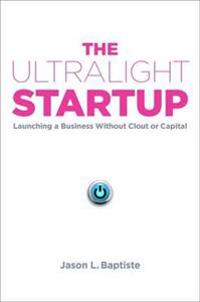 The Ultralight Startup