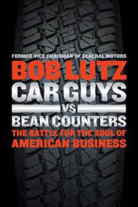 Car Guys Vs Bean Counters